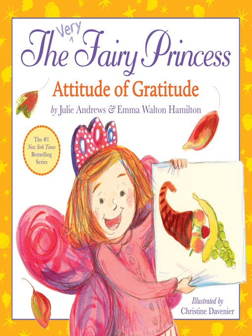 Title details for The Very Fairy Princess: Attitude of Gratitude by Julie Andrews - Wait list